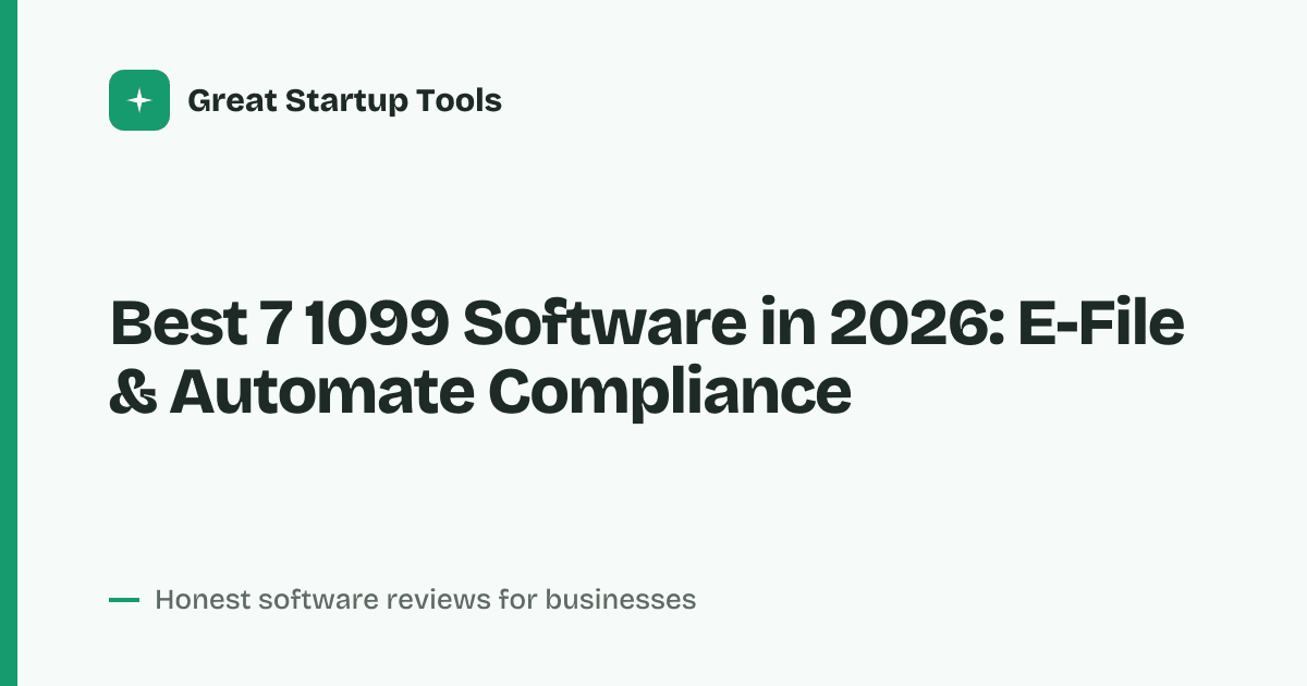 Cover for Best 7 1099 Software in 2026: Simplify Contractor Payments