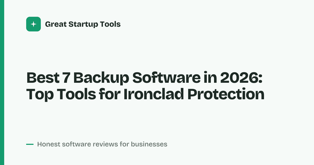 Cover for Best 7 Backup Software in 2026: Secure Your Data Now