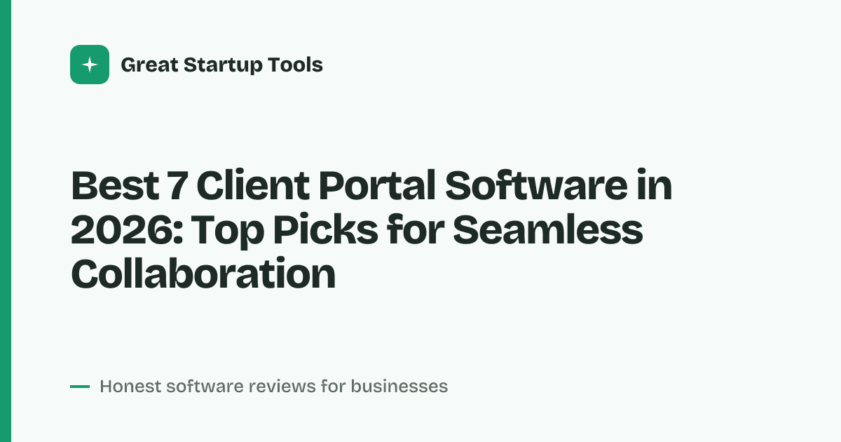 Cover for Best 7 Client Portal Software in 2026: Secure Client Hubs Ranked