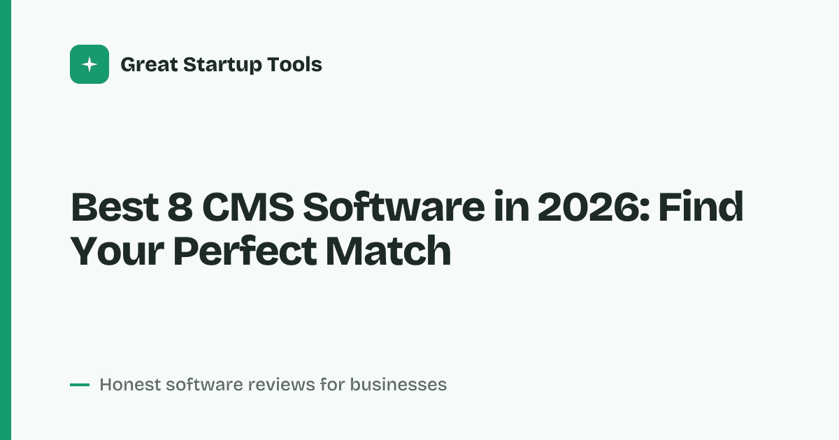 Cover for Best 8 CMS Software in 2026: Power Your Site Effortlessly