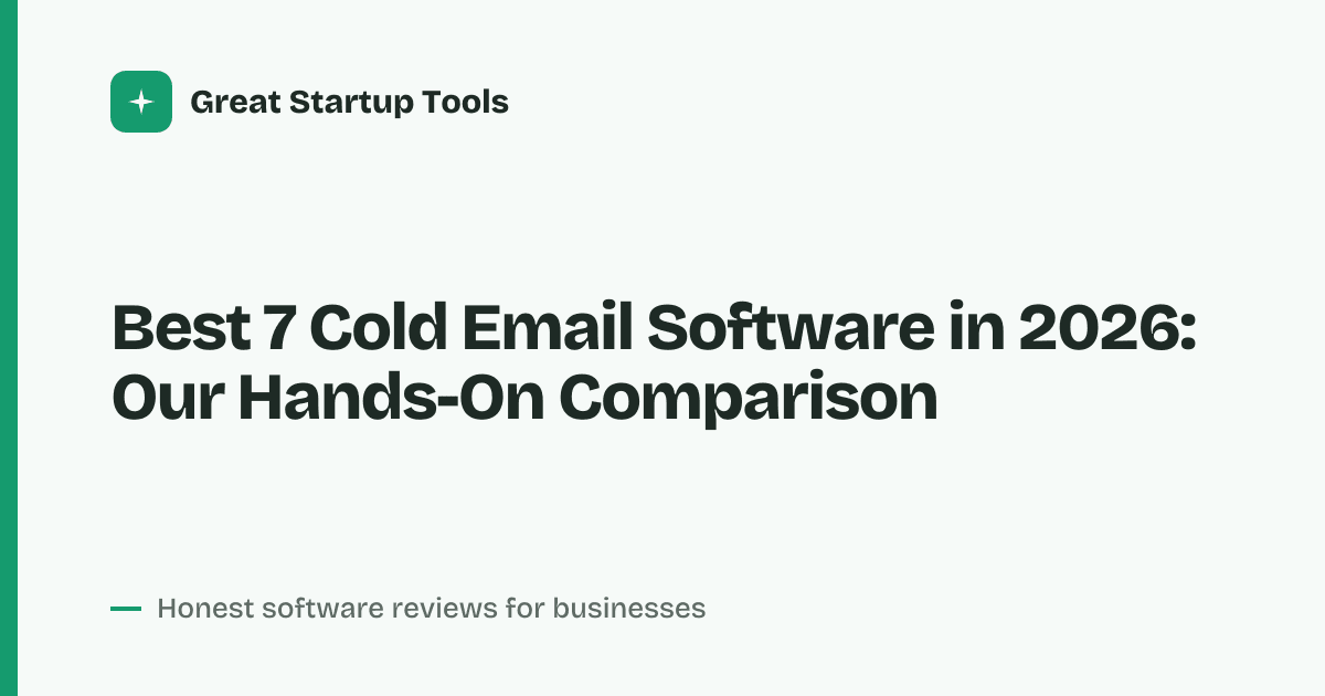 Cover for Best 7 Cold Email Software in 2026: Scale Outreach Without Spam