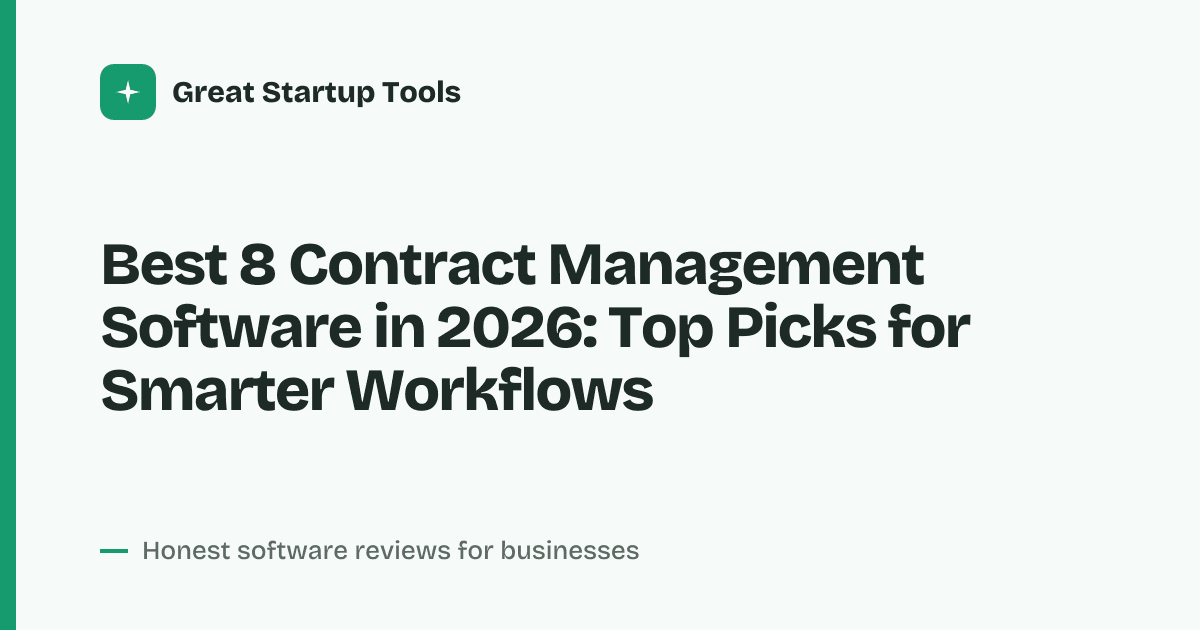 Cover for Best 8 Contract Management Software in 2026: Streamline Every