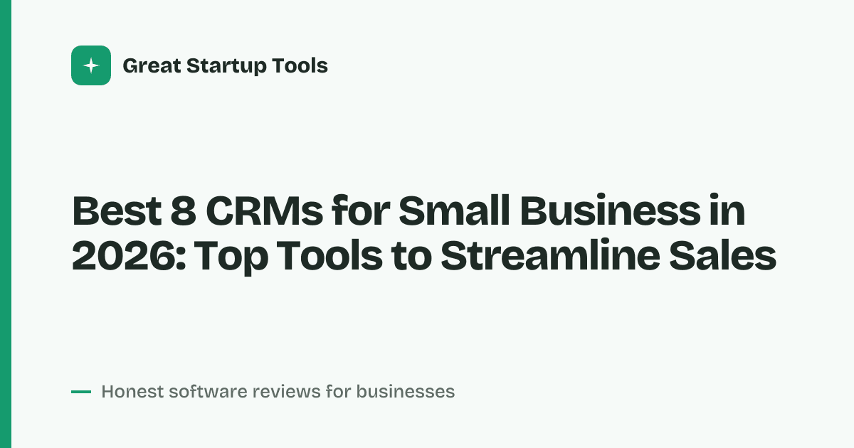 Cover for Best 8 CRMs for Small Business in 2026: Affordable & Easy Picks