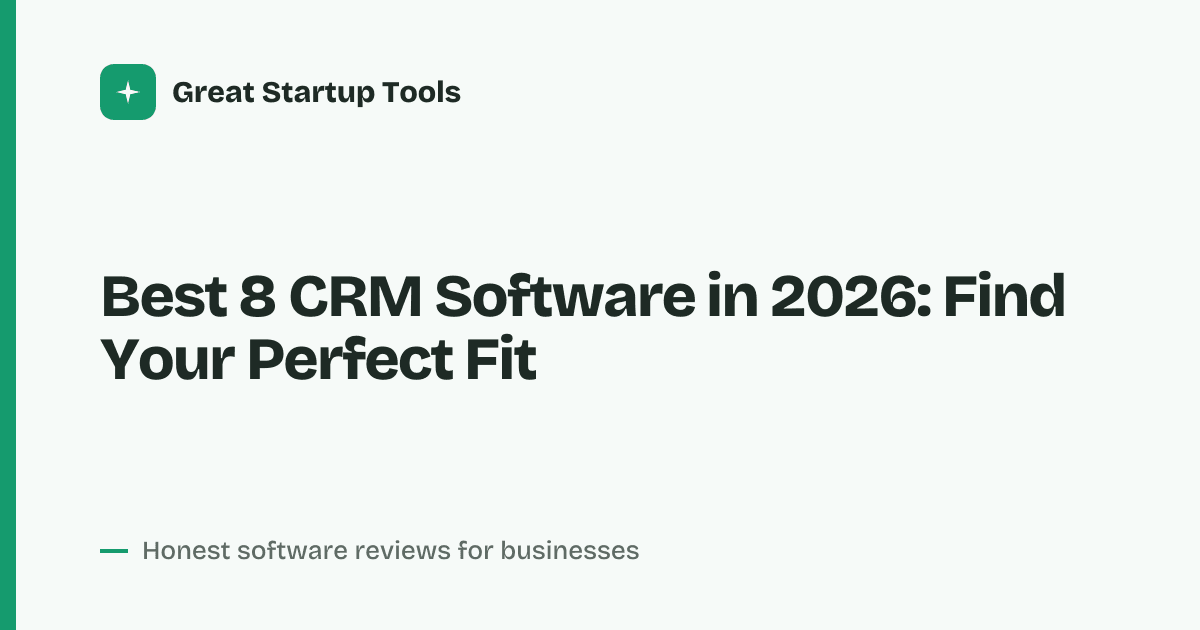 Cover for Best 8 CRM Software in 2026: Scale Smarter Now
