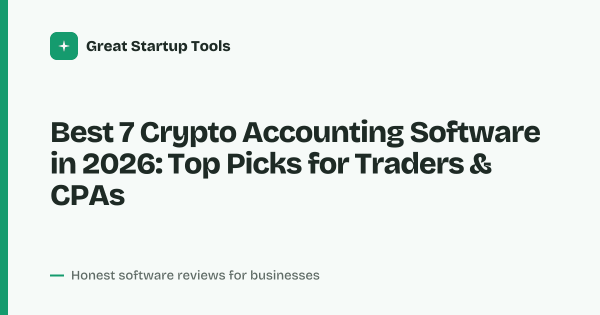 Cover for Best 7 Crypto Accounting Software in 2026: Streamline Your Tax