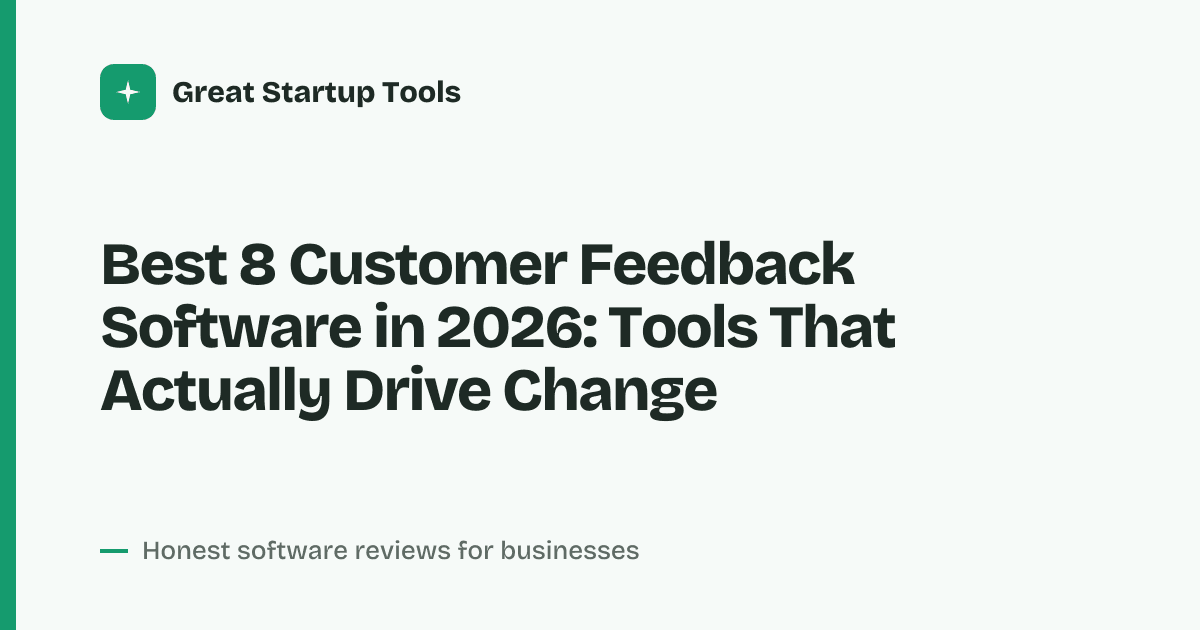 Cover for Best 8 Customer Feedback Software in 2026: Unlock Actionable