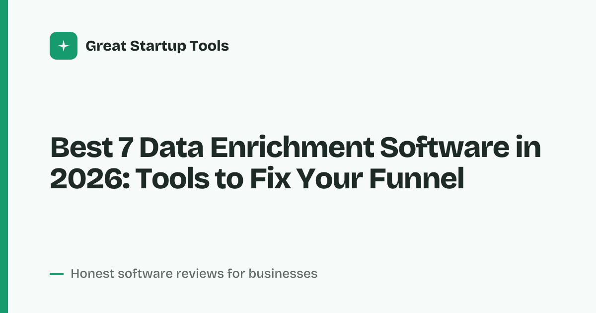 Cover for Best 7 Data Enrichment Software in 2026: Clean, Complete, Convert