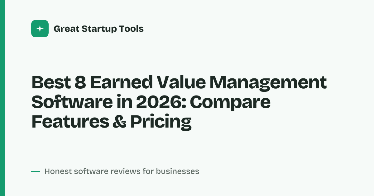 Cover for Best 8 Earned Value Management Software in 2026: Track Costs &