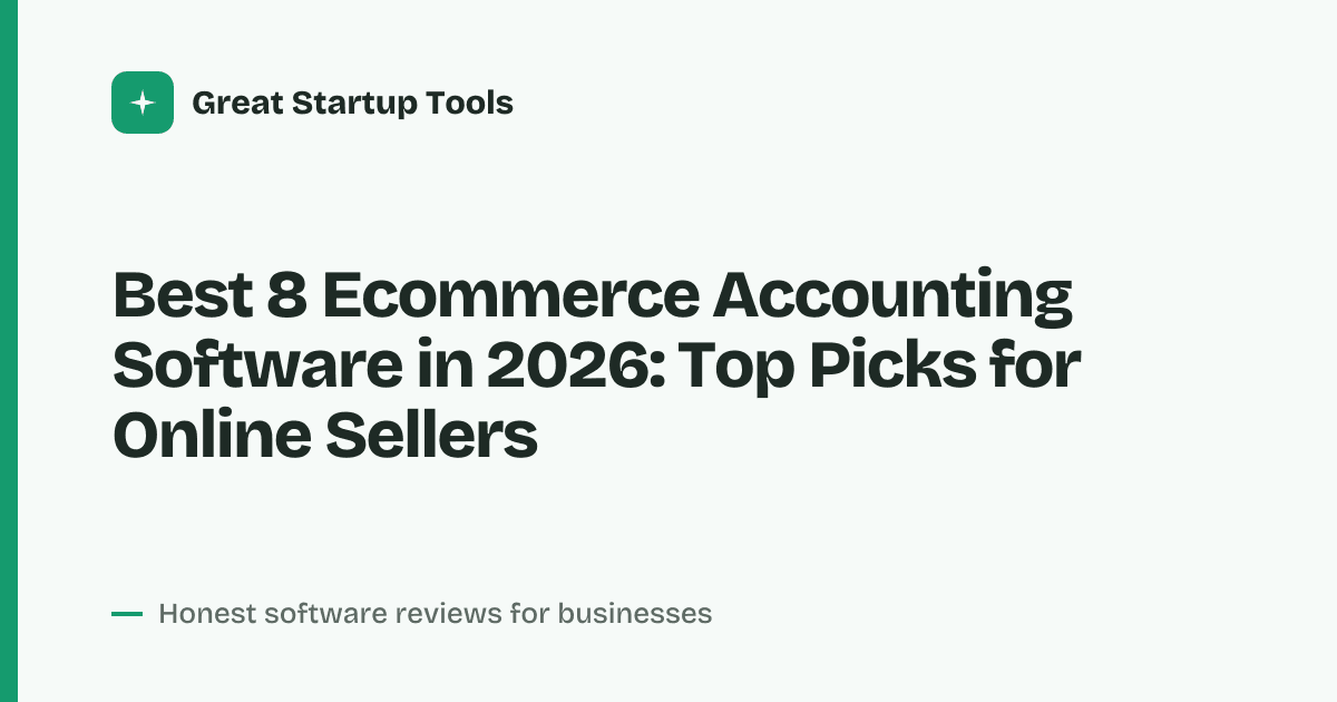 Cover for Best 8 Ecommerce Accounting Software in 2026: Automate Your Books