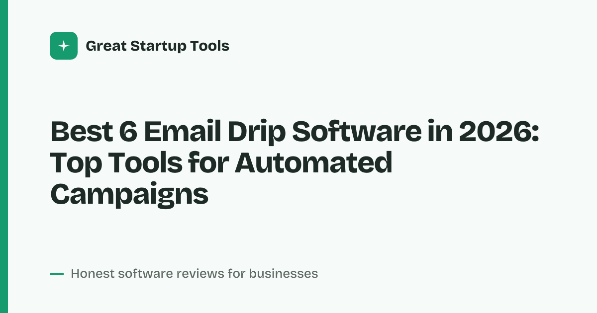 Cover for Best 6 Email Drip Software in 2026: Automate Your Nurture