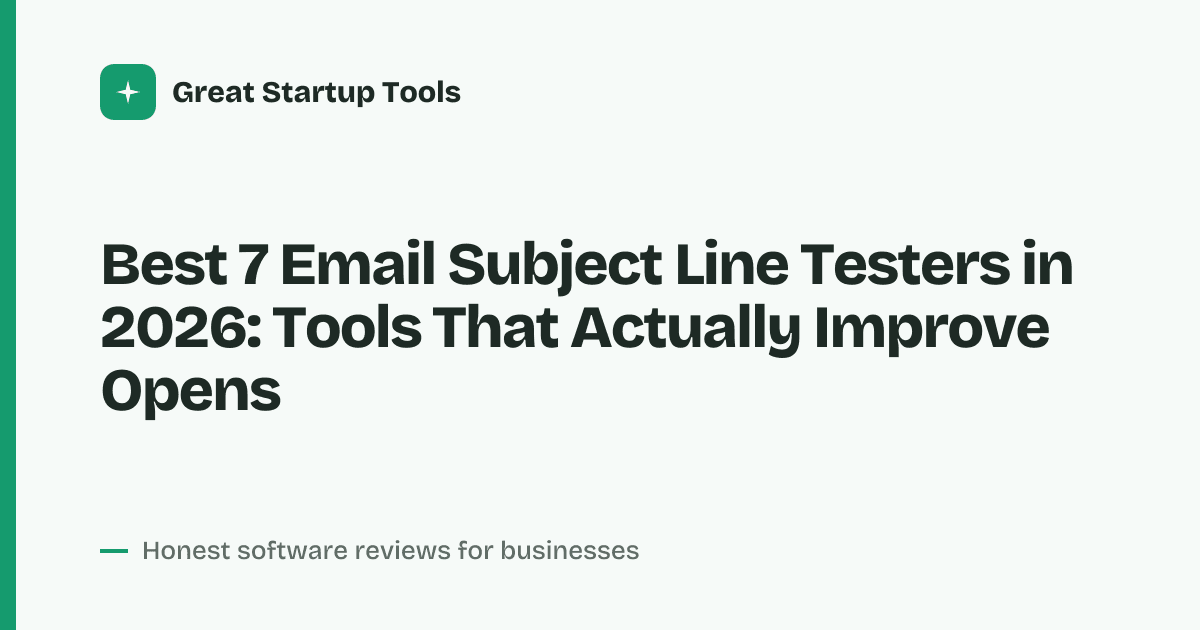 Cover for Best 7 Email Subject Line Testers in 2026: Boost Open Rates Now