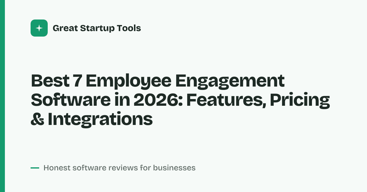 Cover for Best 7 Employee Engagement Software in 2026: Boost Morale &