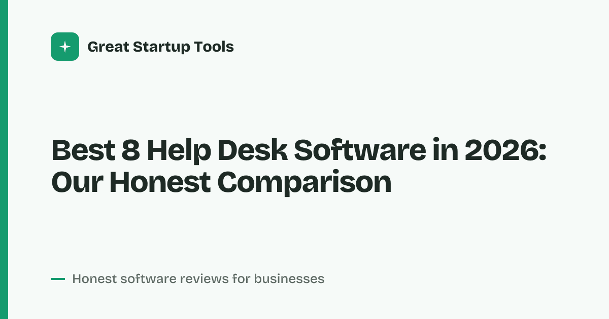 Cover for Best 8 Help Desk Software in 2026: Streamline Every Ticket