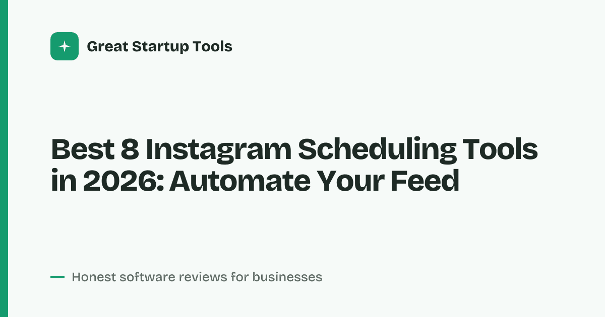 Cover for Best 8 Instagram Scheduling Tools in 2026: Save Hours Weekly