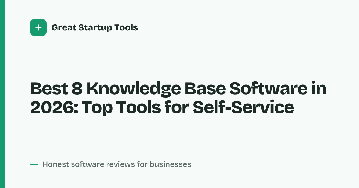 Cover for Best 8 Knowledge Base Software in 2026: Streamline Your Support