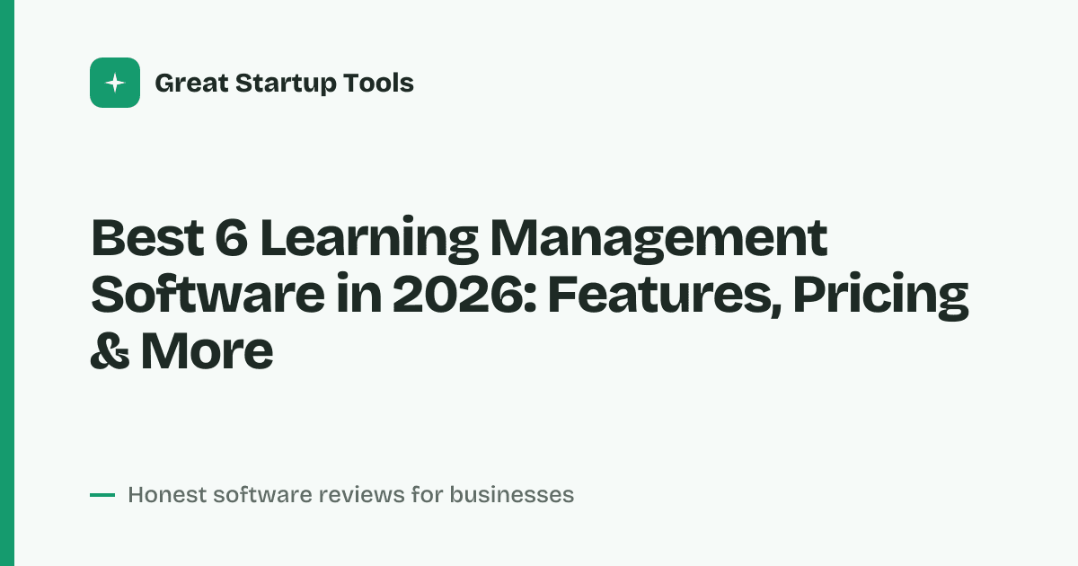 Cover for Best 6 Learning Management Software in 2026: Top Picks Compared