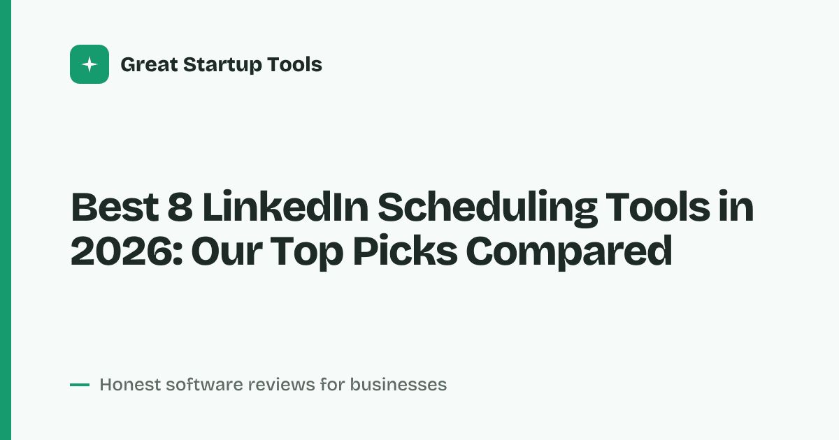 Cover for Best 8 LinkedIn Scheduling Tools in 2026: Save Time & Grow
