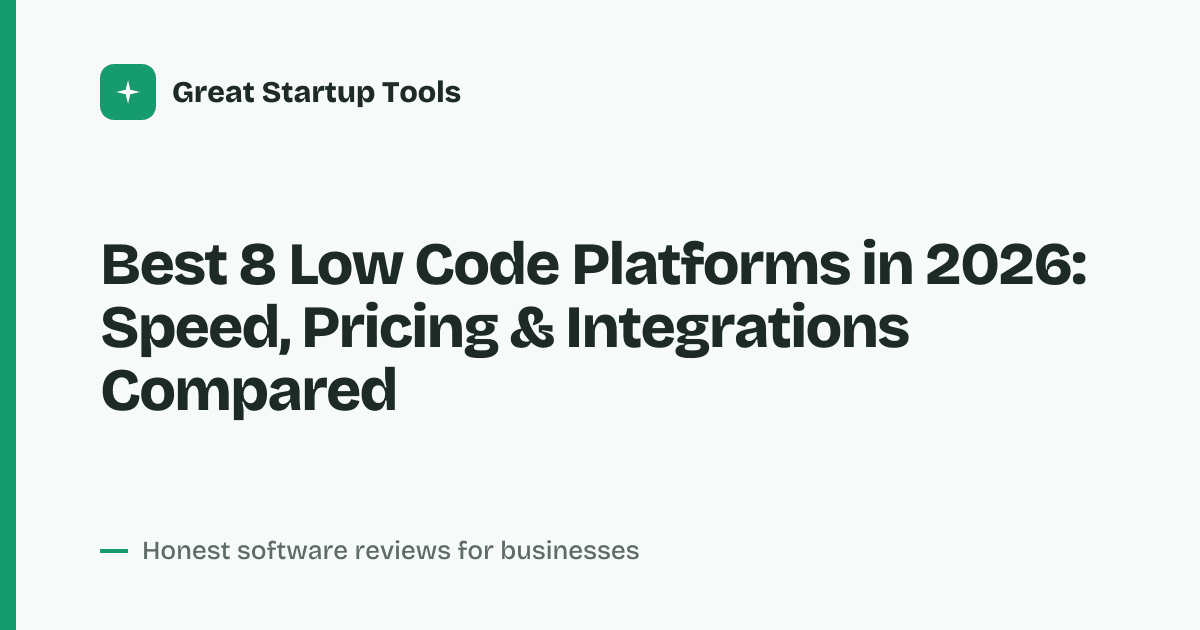 Cover for Best 8 Low Code Platforms in 2026: Build Apps Without Limits