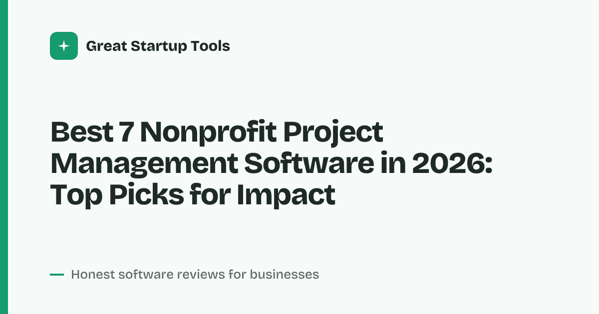 Cover for Best 7 Nonprofit Project Management Software in 2026: Streamline