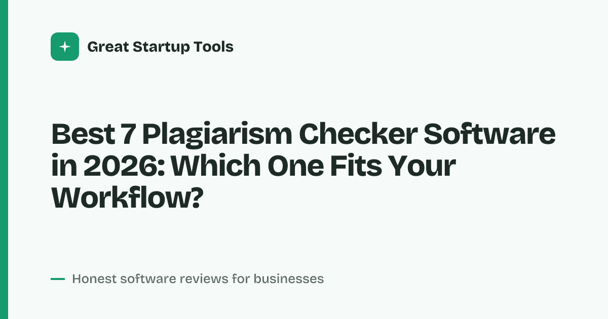 Cover for Best 7 Plagiarism Checker Software in 2026: Accurate & Fast Scans