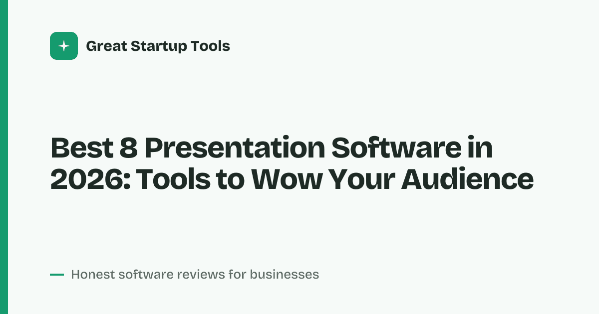 Cover for Best 8 Presentation Software in 2026: Ditch Boring Slides Forever