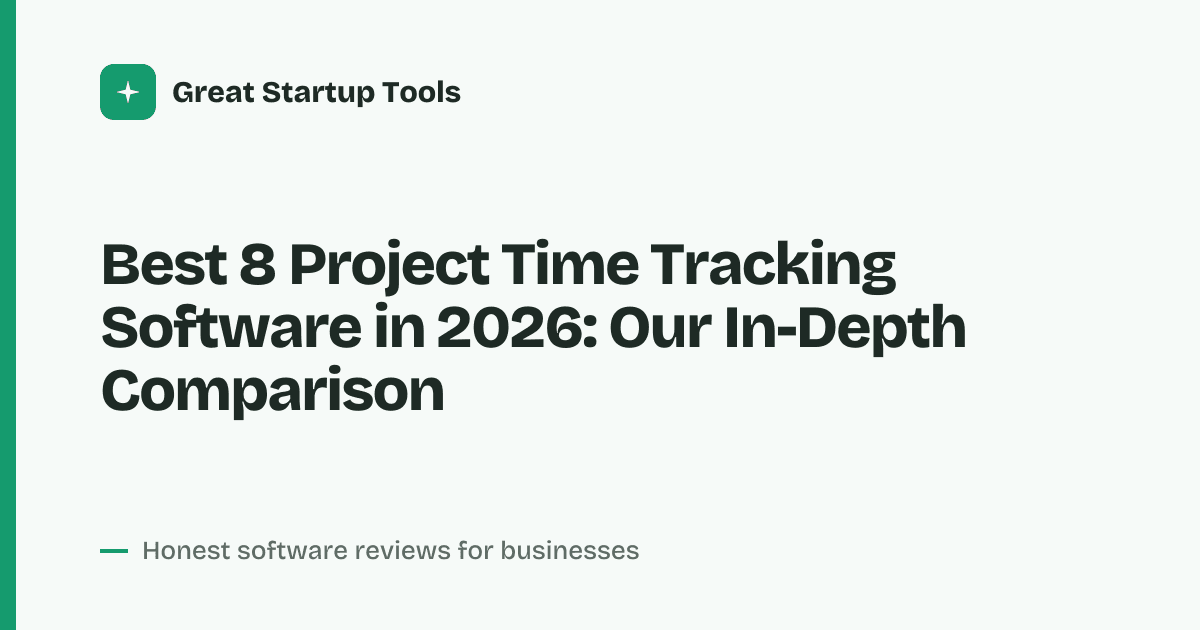 Cover for Best 8 Project Time Tracking Software in 2026: Boost Team