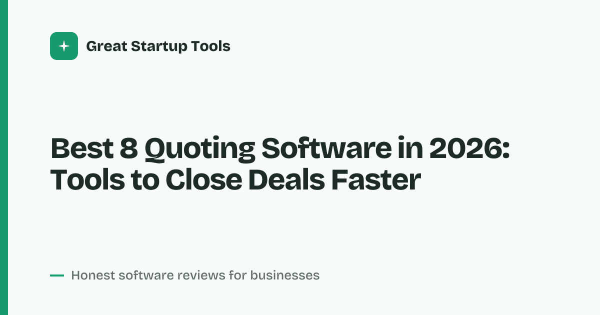 Cover for Best 8 Quoting Software in 2026: Speed Up Your Sales