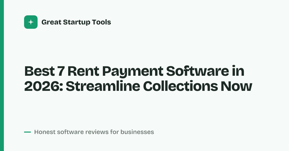 Cover for Best 7 Rent Payment Software in 2026: Automate Your Portfolio