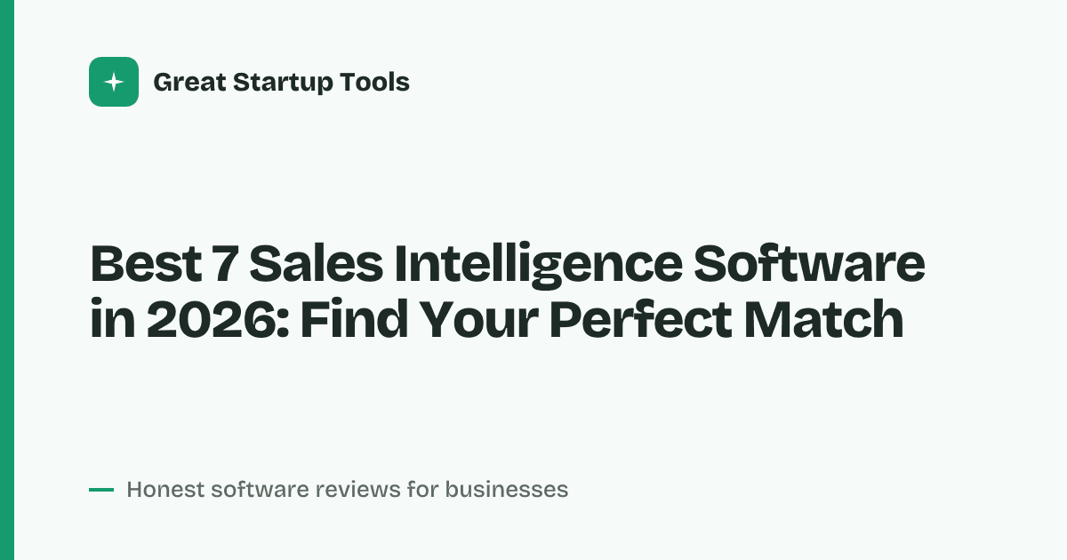 Cover for Best 7 Sales Intelligence Software in 2026: Smarter Prospecting