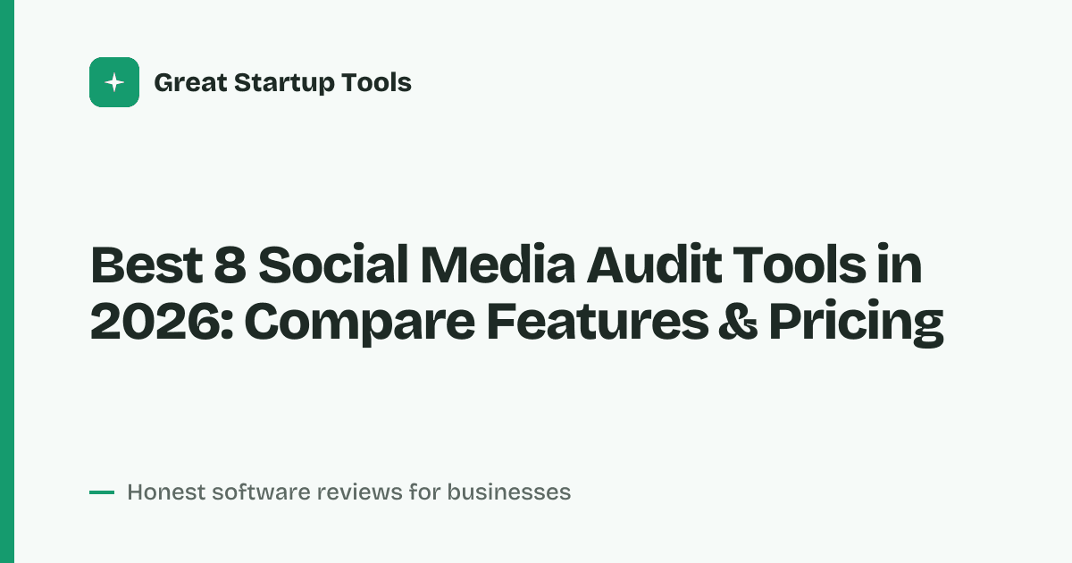 Cover for Best 8 Social Media Audit Tools in 2026: Streamline Your