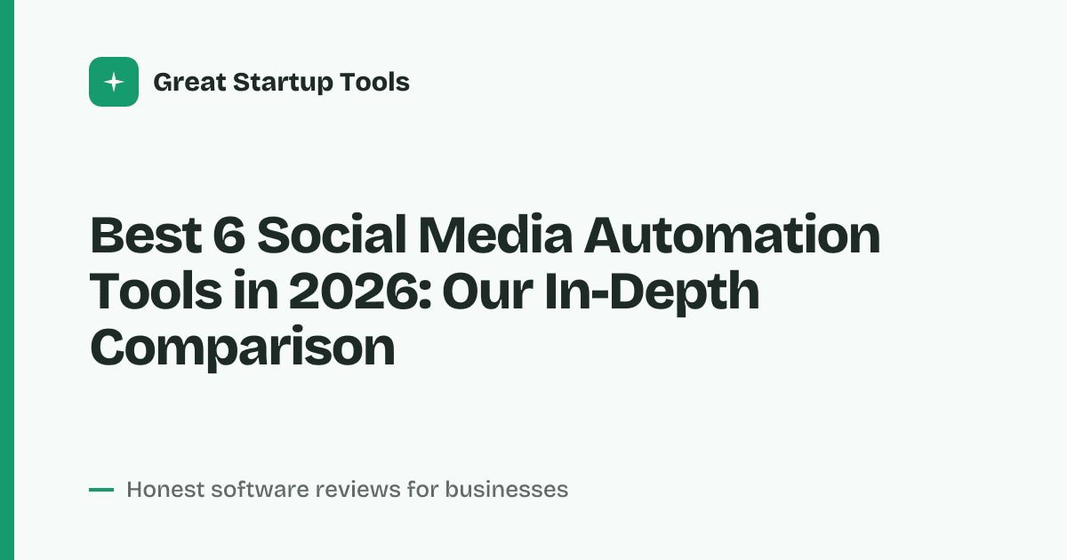 Cover for Best 6 Social Media Automation Tools in 2026: Save Hours Every