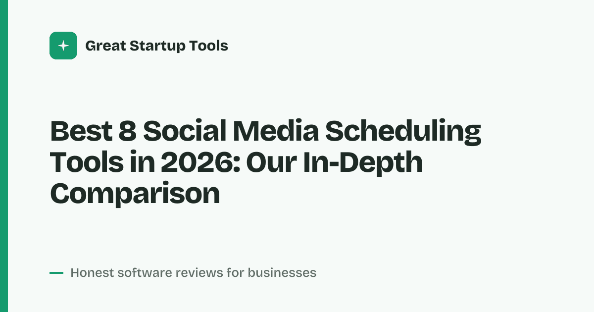 Cover for Best 8 Social Media Scheduling Tools in 2026: Save Hours Weekly