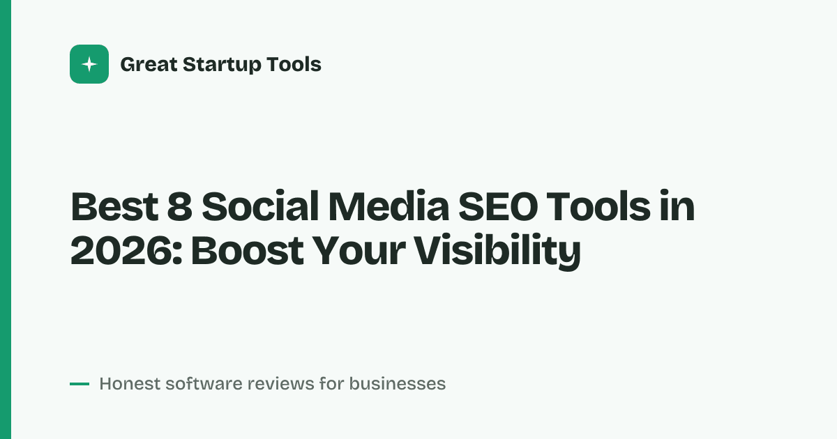 Cover for Best 8 Social Media SEO Tools in 2026: Ranked & Reviewed
