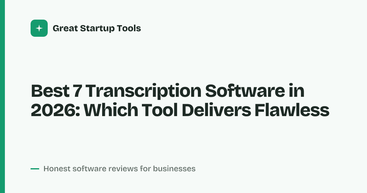 Cover for Best 7 Transcription Software in 2026: Speed, Accuracy & AI
