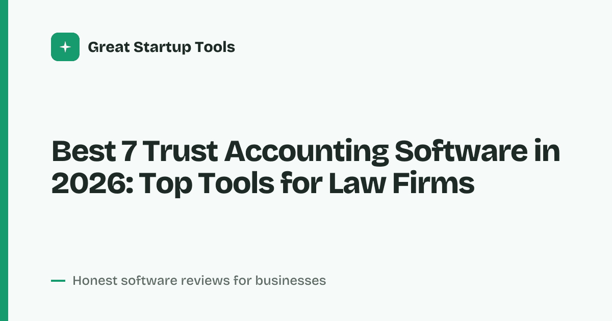 Cover for Best 7 Trust Accounting Software in 2026: Secure & Compliant