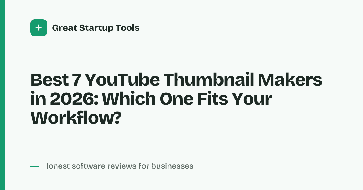 Cover for Best 7 YouTube Thumbnail Makers in 2026: Stop the Scroll