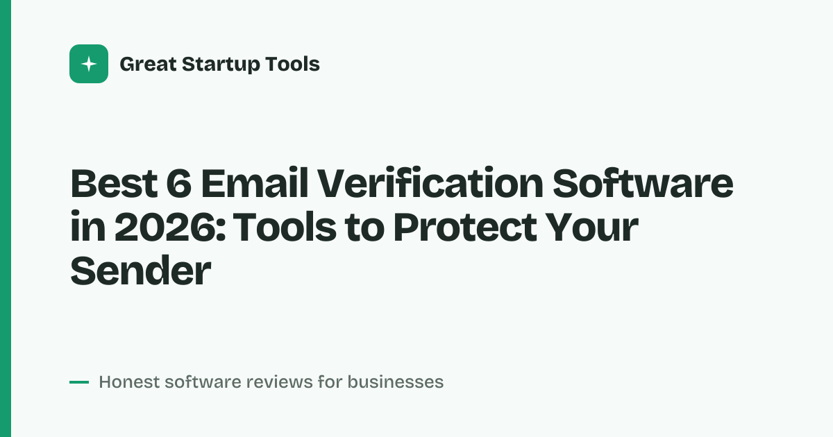Cover for Best 6 Email Verification Software in 2026: Clean Lists, Better