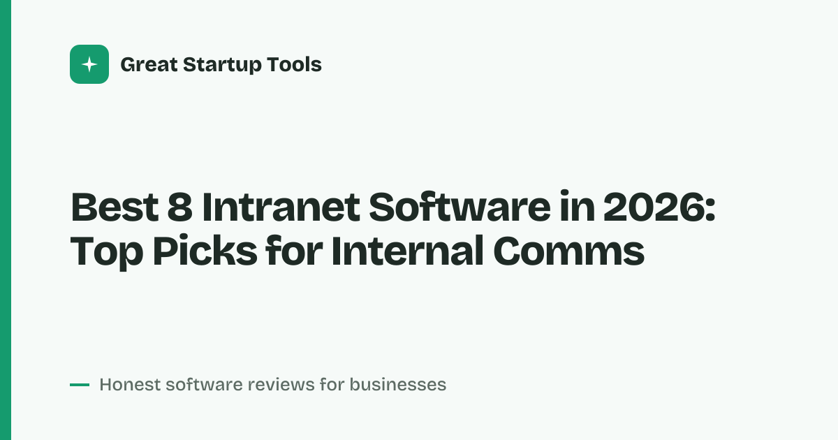 Cover for Best 8 Intranet Software in 2026: Streamline Team Collaboration